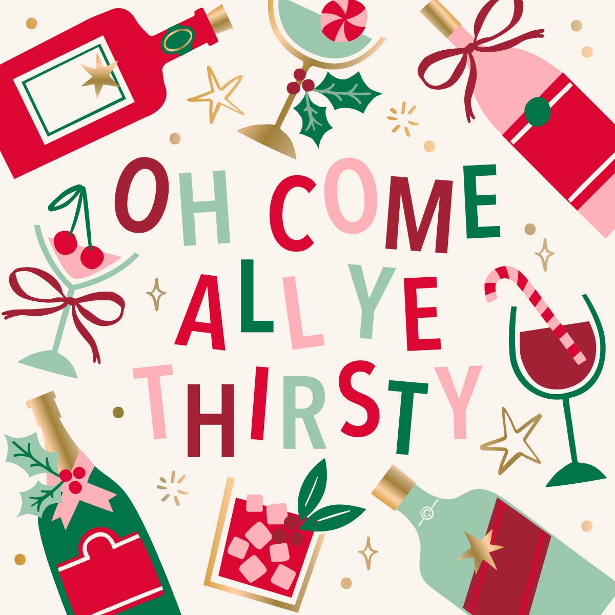 Funny Holiday Cocktail Napkins | Oh Come All Ye Thirsty Foil