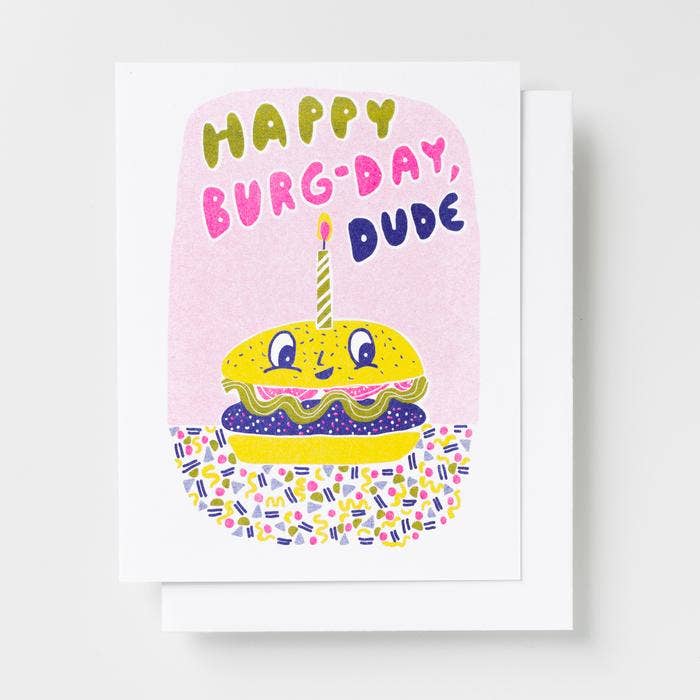 Happy Burg-Day Dude | Funny Burger Risograph Birthday Card