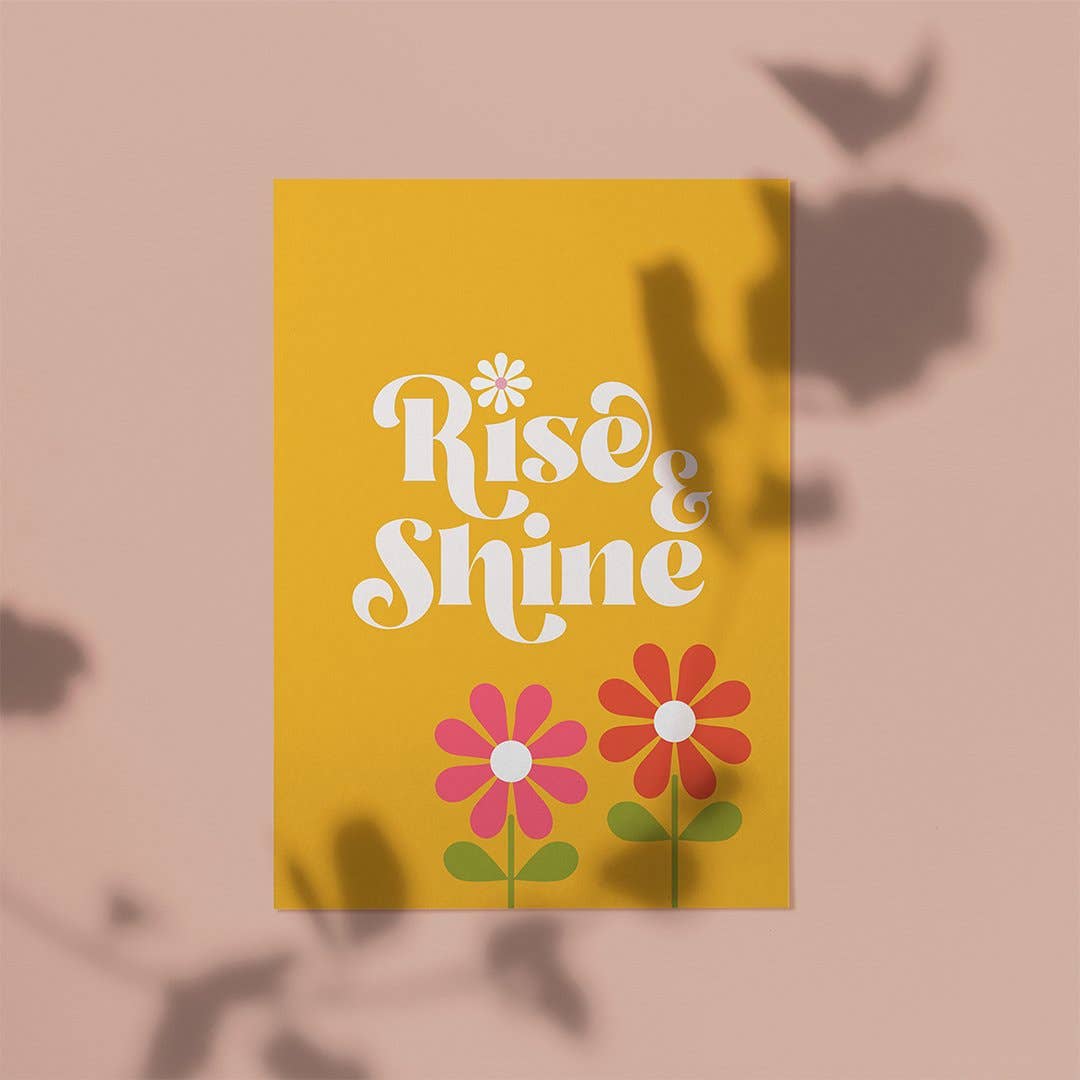RISE & SHINE | WALL ART PRINT