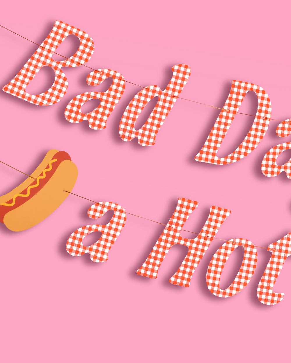 Bad Day to Be a Hot Dog Banner | hot dog, bbq, summer