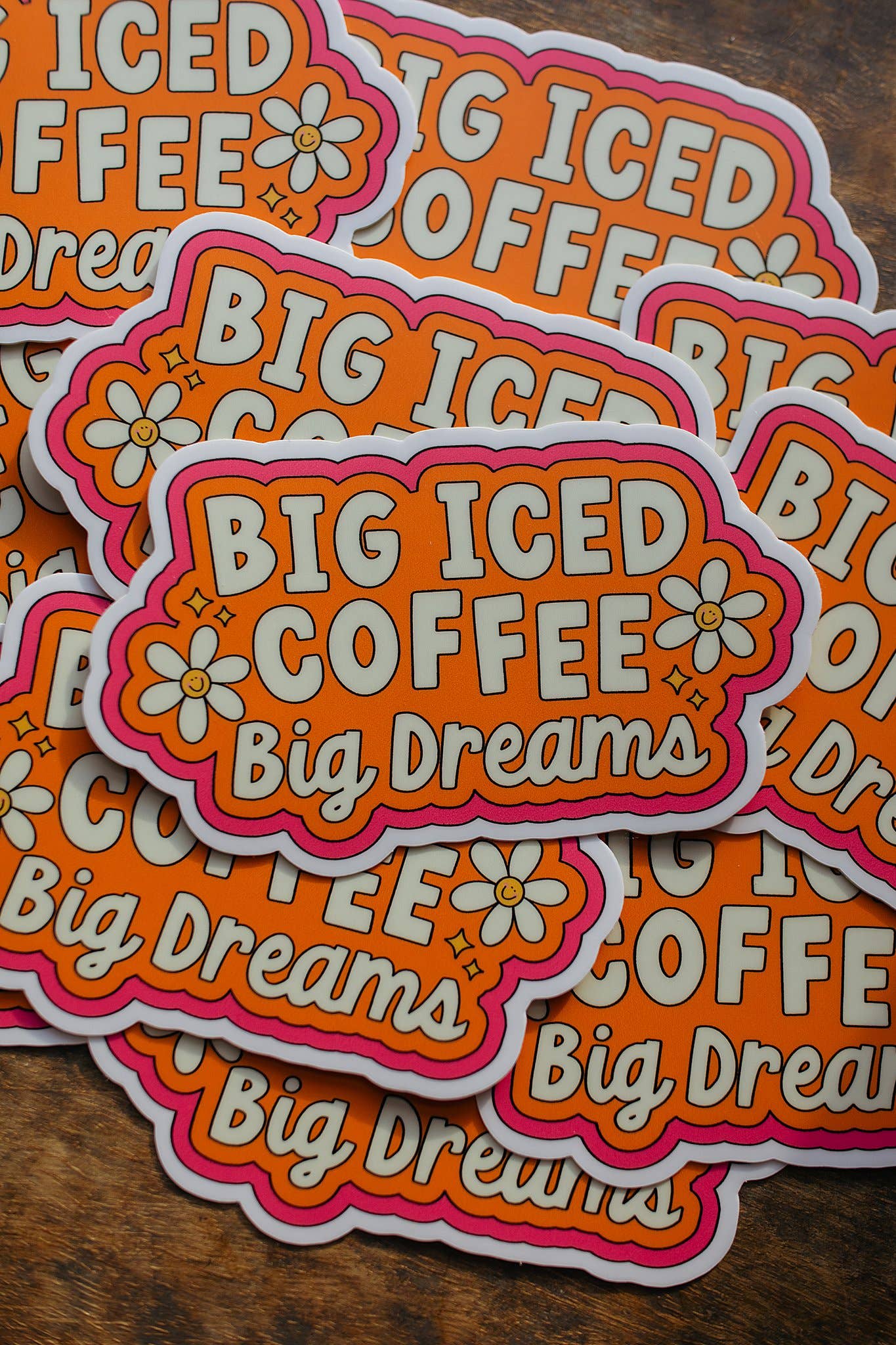 Big Iced Coffee, Big Dreams Vinyl Sticker