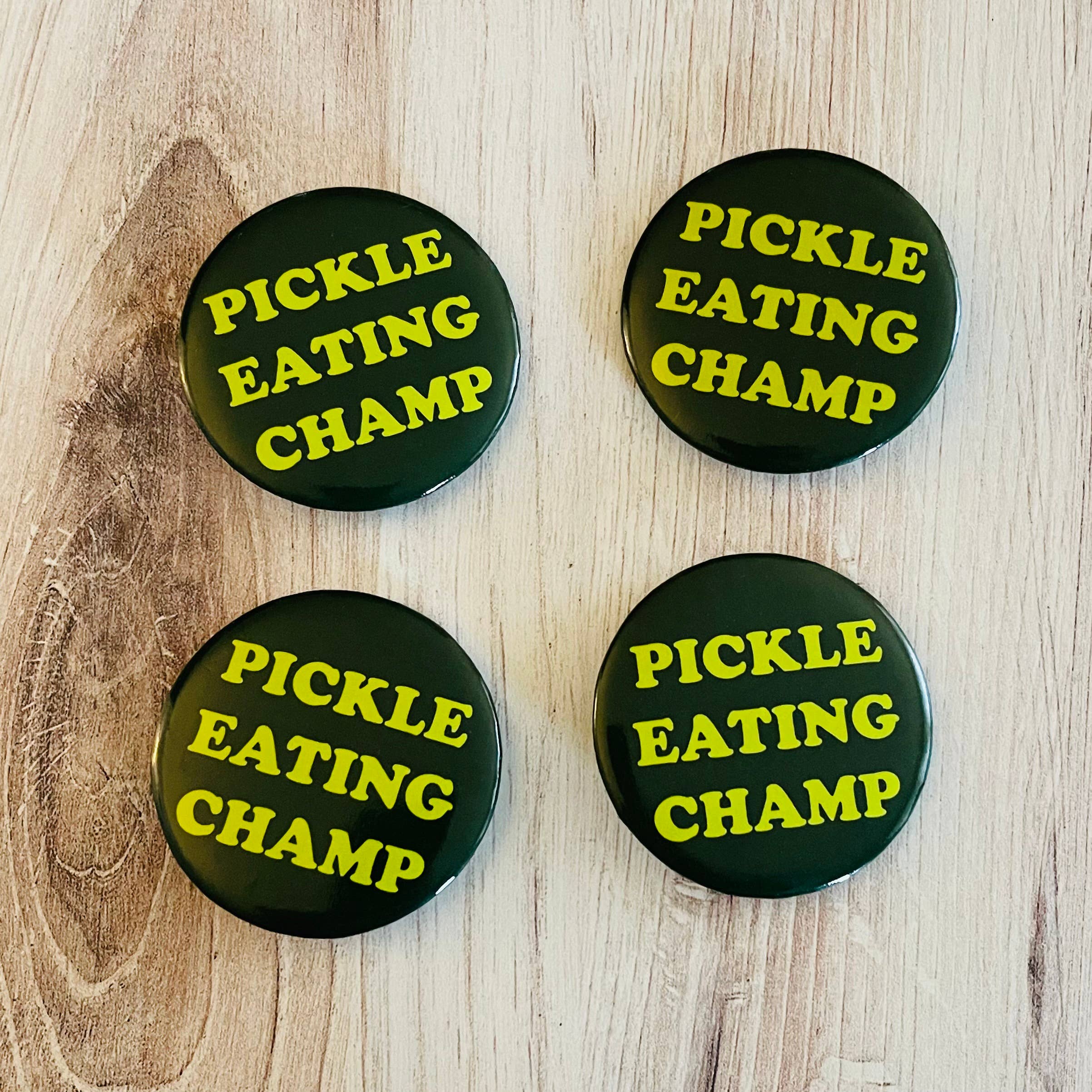 Pickle eating champ retro style Pinback button pin foodie