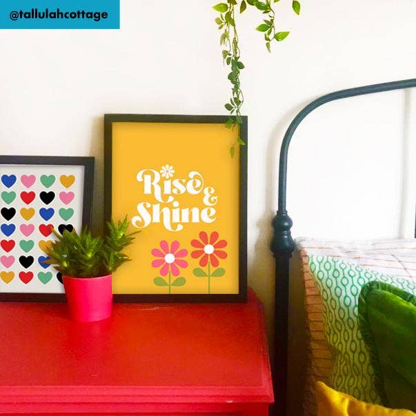RISE & SHINE | WALL ART PRINT