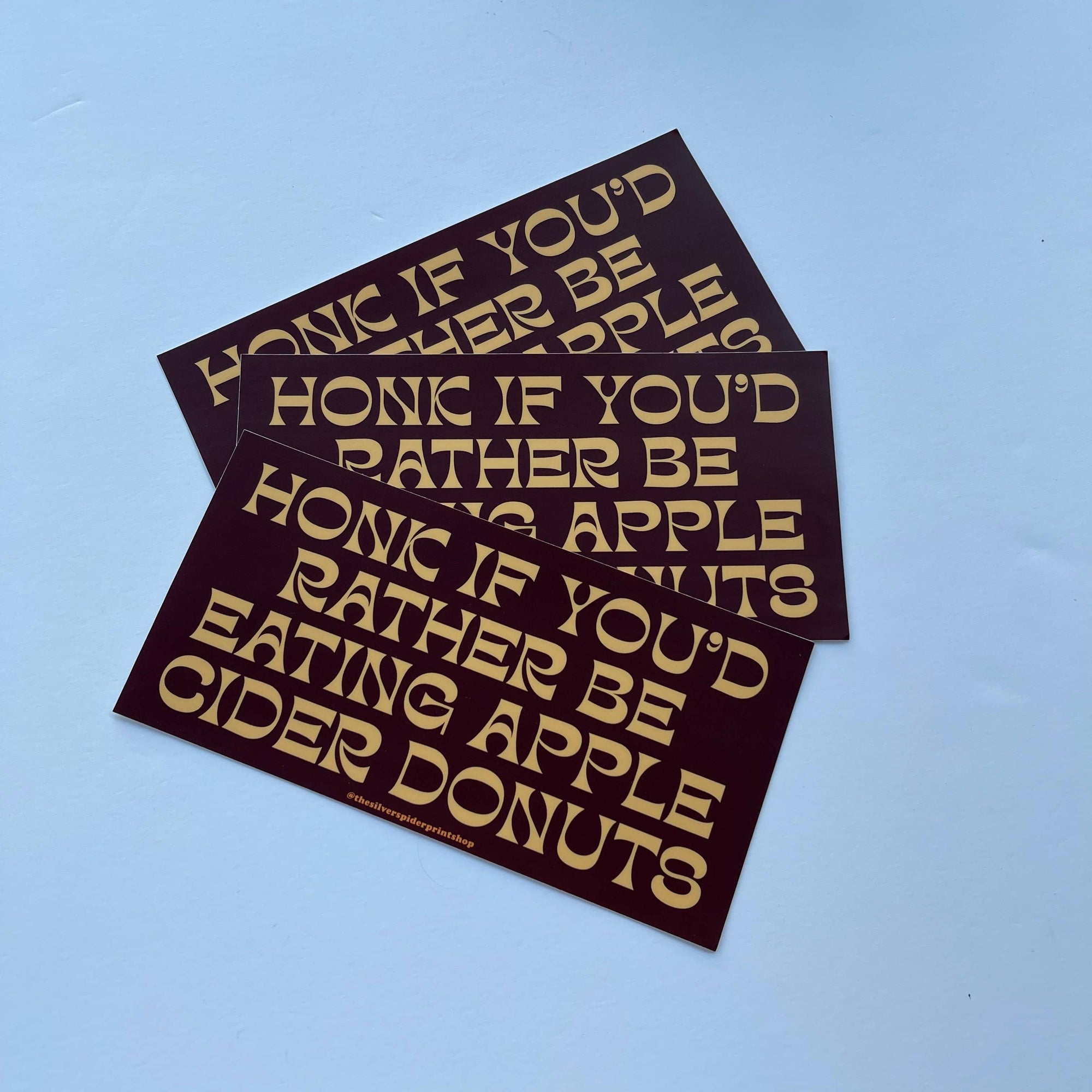 Honk rather be eating apple cider donuts fall Bumper Sticker