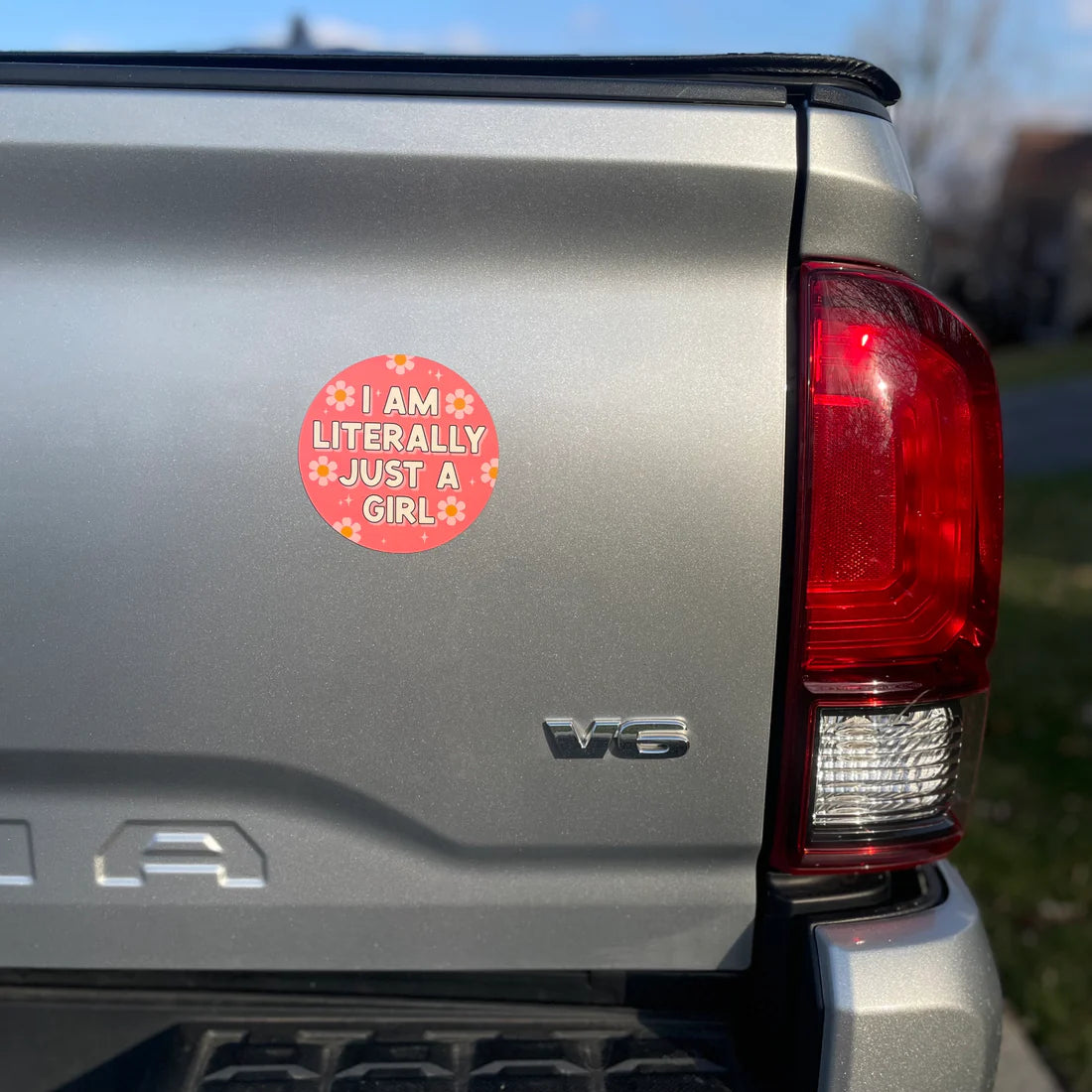 Literally Just a Girl Car Magnet